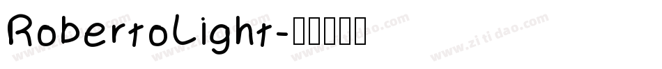 RobertoLight字体转换