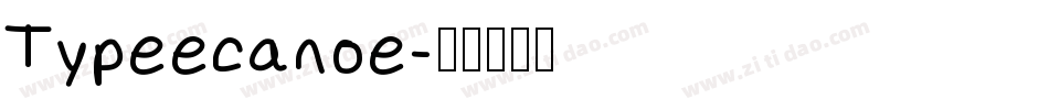 Typeecanoe字体转换