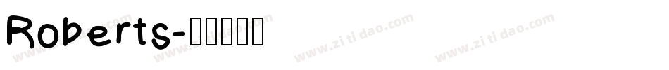 Roberts字体转换