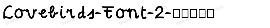 Lovebirds-Font-2字体转换