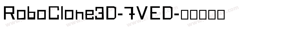 RoboClone3D-7VED字体转换