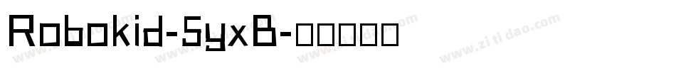 Robokid-5yxB字体转换