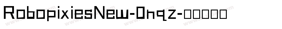 RobopixiesNew-0nqz字体转换