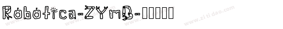 Robotica-ZYmB字体转换