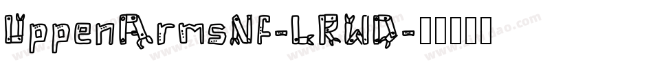UppenArmsNf-LRWD字体转换