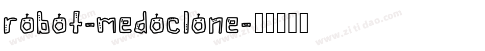 robot-medoclone字体转换