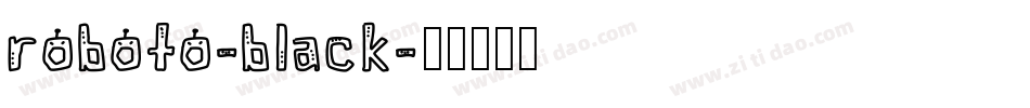 roboto-black字体转换