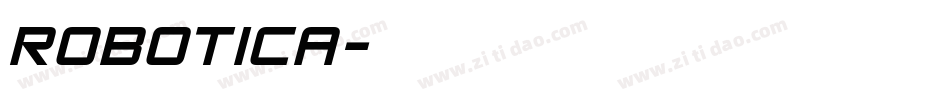 ROBOTICA字体转换