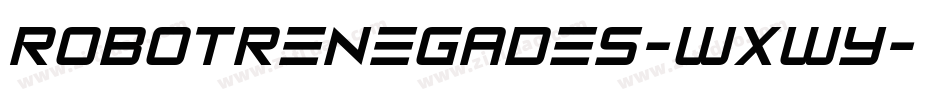 RobotRenegades-WXwY字体转换