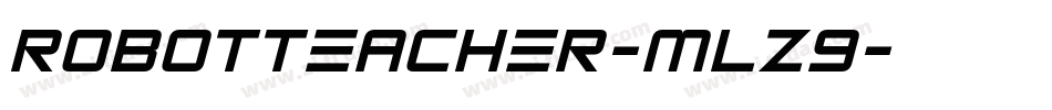 RobotTeacher-mLz9字体转换