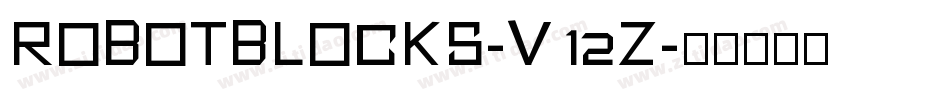 RobotBlocks-V12Z字体转换