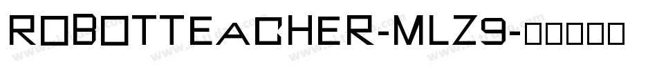 RobotTeacher-mLz9字体转换