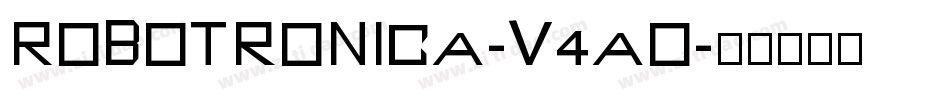 Robotronica-v4AO字体转换