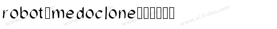 robot-medoclone字体转换