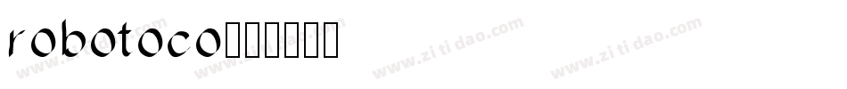 robotoco字体转换