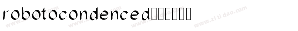 robotocondenced字体转换
