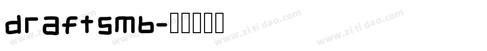 DRAFTSMB字体转换