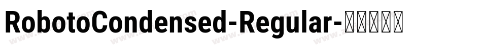 RobotoCondensed-Regular字体转换