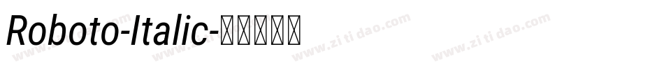 Roboto-Italic字体转换