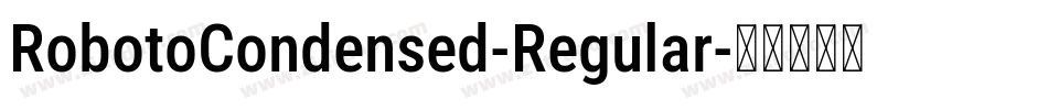 RobotoCondensed-Regular字体转换