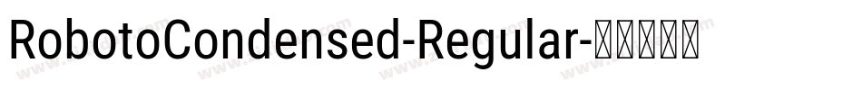 RobotoCondensed-Regular字体转换