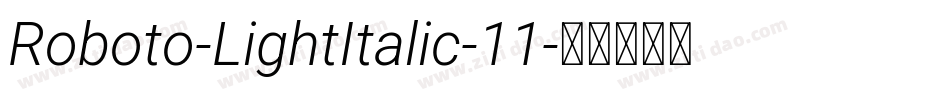 Roboto-LightItalic-11字体转换