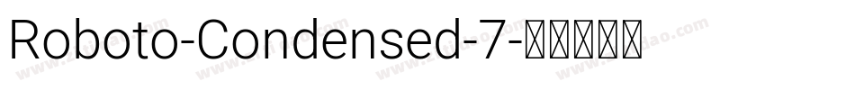Roboto-Condensed-7字体转换