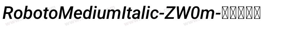 RobotoMediumItalic-ZW0m字体转换