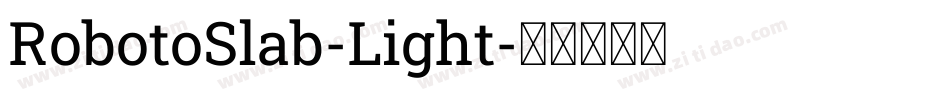 RobotoSlab-Light字体转换