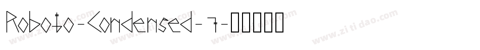 Roboto-Condensed-7字体转换