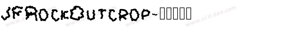 JFRockOutcrop字体转换