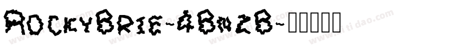 RockyBrie-4BnzB字体转换