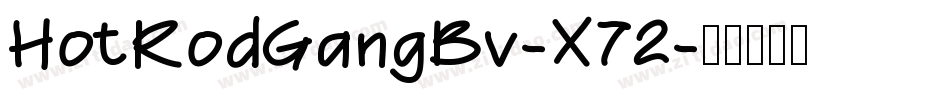 HotRodGangBv-X72字体转换
