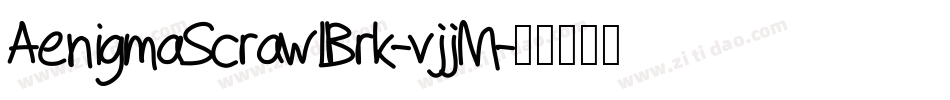 AenigmaScrawlBrk-vjjM字体转换