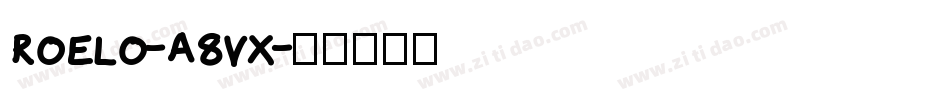 Roelo-A8vx字体转换