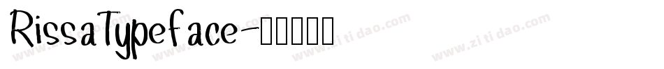 RissaTypeface字体转换