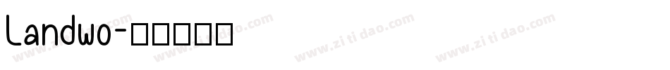 Landwo字体转换