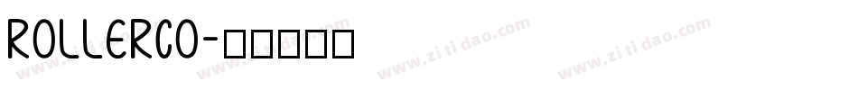ROLLERCO字体转换