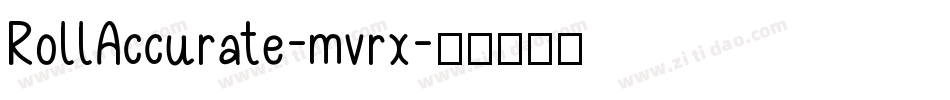 RollAccurate-mvrx字体转换