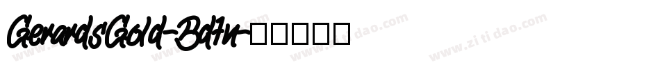 GerardsGold-Bd7n字体转换