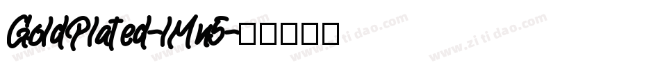 GoldPlated-lMn5字体转换