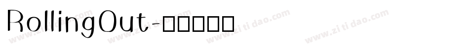 RollingOut字体转换