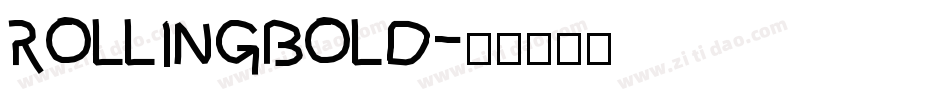 RollingBold字体转换