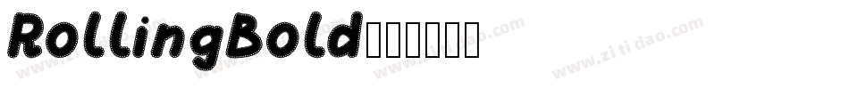 RollingBold字体转换