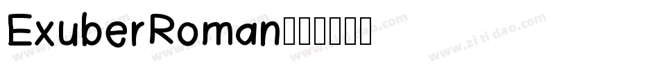 ExuberRoman字体转换