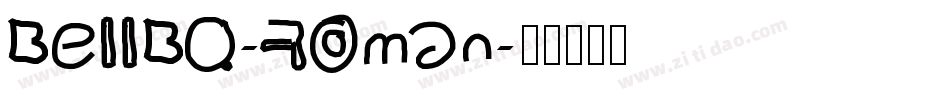 BellBQ-Roman字体转换