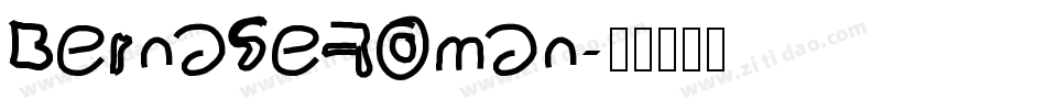 BernaseRoman字体转换