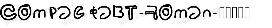 CompactaBT-Roman字体转换