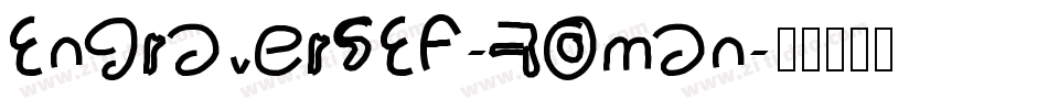EngraversEF-Roman字体转换