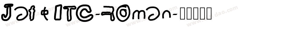 JaftITC-Roman字体转换